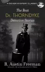 Best Dr. Thorndyke Detective Stories cover