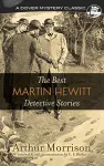 The Best Martin Hewitt Detective Stories cover