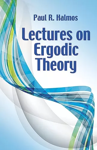 Lectures on Ergodic Theory cover