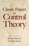 Classic Papers in Control Theory cover