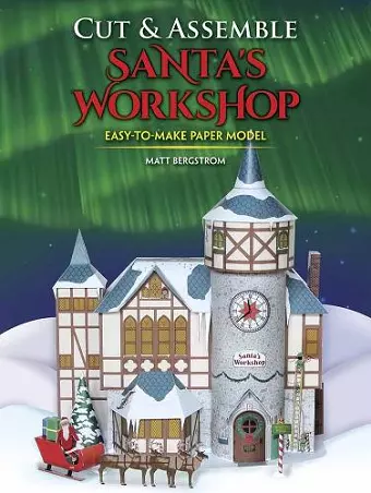 Cut & Assemble Santa's Workshop cover