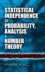 Statistical Independence in Probability, Analysis and Number Theory cover