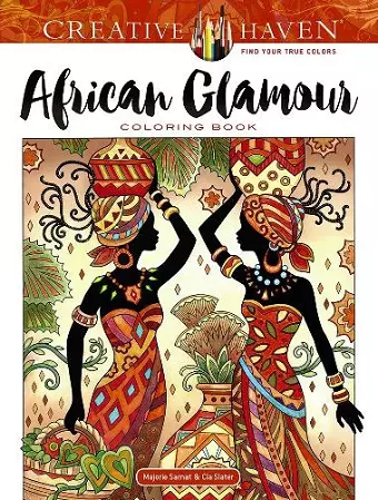 Creative Haven African Glamour Coloring Book cover