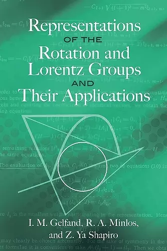 Representations of the Rotation and Lorentz Groups and Their Applications cover