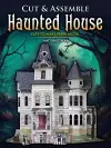 Cut & Assemble Haunted House cover