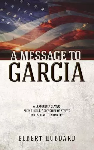 A Message to Garcia cover