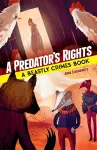 Predator's Rights: A Beastly Crimes Book 2 cover