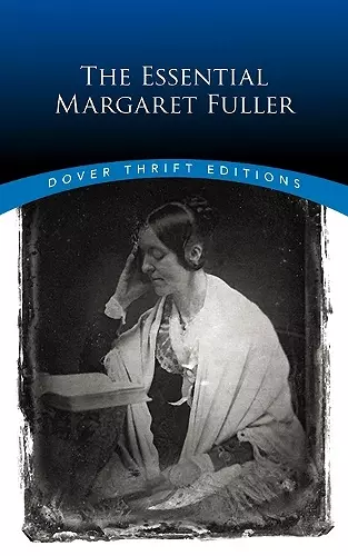 The Essential Margaret Fuller cover