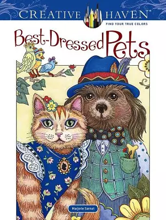 Creative Haven Best-Dressed Pets Coloring Book cover