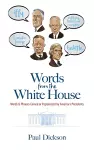 Words from the White House cover
