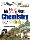 My First Book About Chemistry cover
