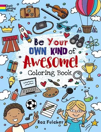 Be Your Own Kind of Awesome! cover