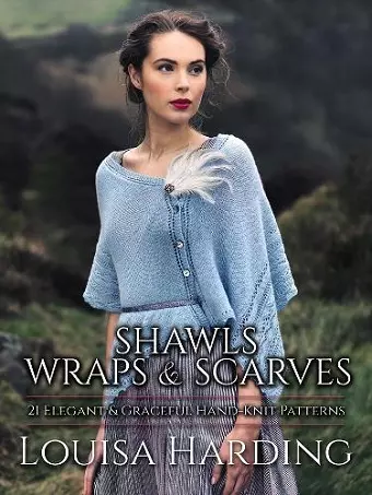 Shawls, Wraps and Scarves cover