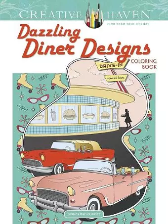 Creative Haven Dazzling Diner Designs cover