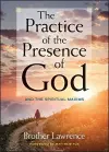 The Practice of the Presence of God: and the Spiritual Maxims cover