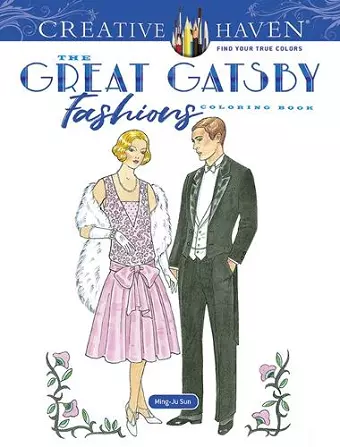 Creative Haven Great Gatsby Fashions Coloring Book cover