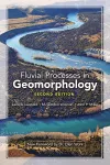 Fluvial Processes in Geomorphology: Second Edition cover