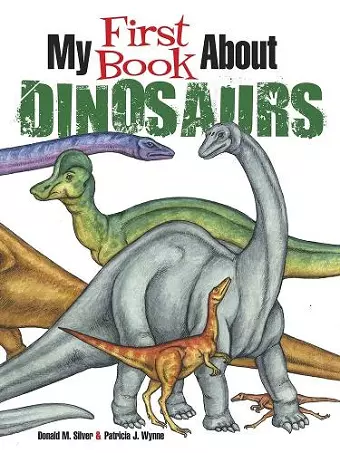 My First Book About Dinosaurs cover