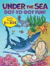 Under the Sea Dot-to-Dot Fun! cover