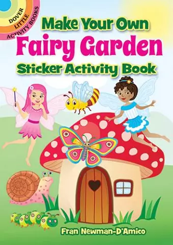 Make Your Own Fairy Garden Sticker Activity Book cover