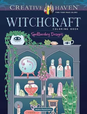 Creative Haven Witchcraft Coloring Book cover