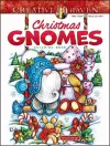 Creative Haven Christmas Gnomes Coloring Book cover