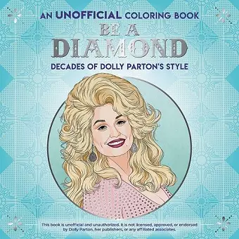 Be a Diamond: Decades of Dolly Parton's Style cover