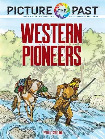 Picture the Past™: Western Pioneers cover