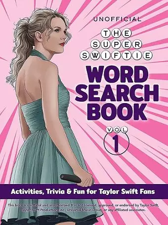 The Unofficial Super Swiftie Word Search Book (Volume 1) cover
