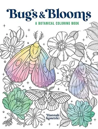 Bugs & Blooms: A Botanical Coloring Book cover