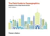 The Field Guide to Supergraphics cover