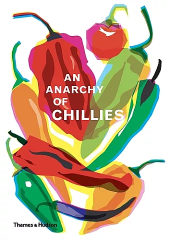 An Anarchy of Chillies cover