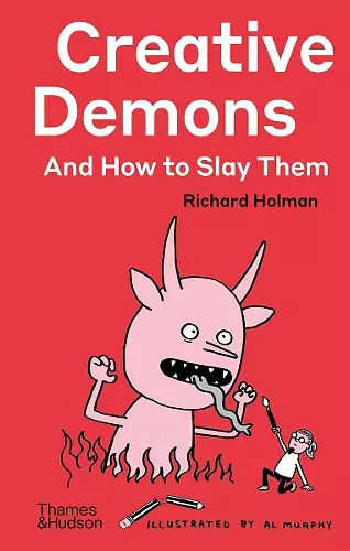 Creative Demons and How to Slay Them cover