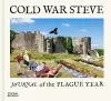 Cold War Steve – Journal of The Plague Year cover