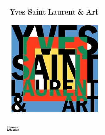 Yves Saint Laurent and Art cover