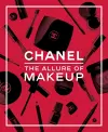 Chanel. The Allure of Makeup cover