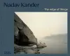 Nadav Kander – The Edge of Things cover