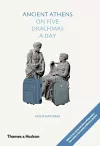 Ancient Athens on Five Drachmas a Day cover