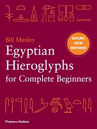 Egyptian Hieroglyphs for Complete Beginners cover