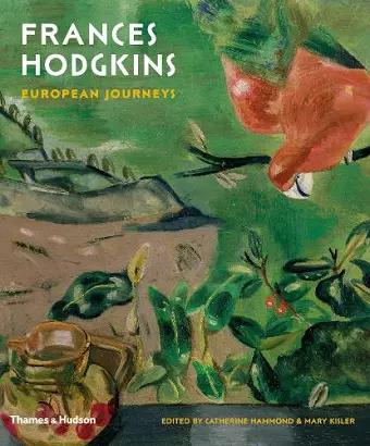 Frances Hodgkins: European Journeys cover