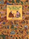 The Tibetan Art of Healing cover