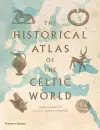 The Historical Atlas of the Celtic World cover