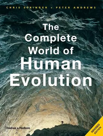 The Complete World of Human Evolution cover