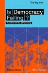 Is Democracy Failing? cover