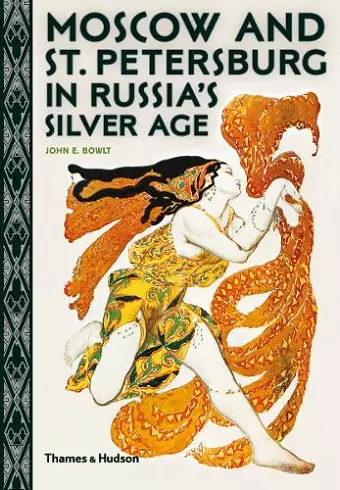 Moscow and St. Petersburg in Russia's Silver Age cover