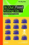 Is Our Food Killing Us? cover