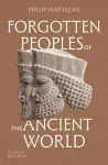 Forgotten Peoples of the Ancient World cover