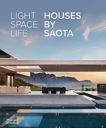 Light Space Life: Houses by SAOTA cover