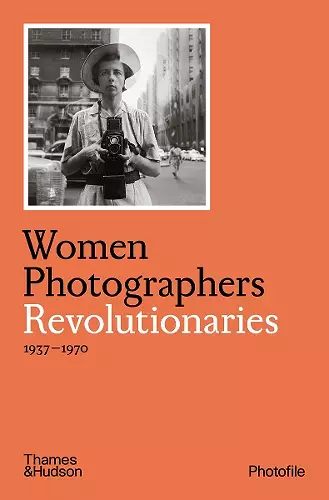 Women Photographers: Revolutionaries cover