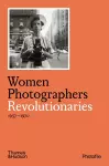 Women Photographers: Revolutionaries cover